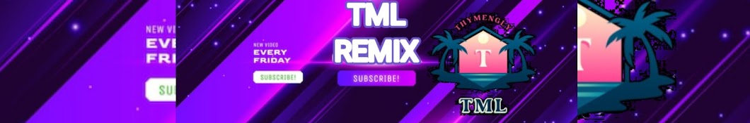 TML REMIX