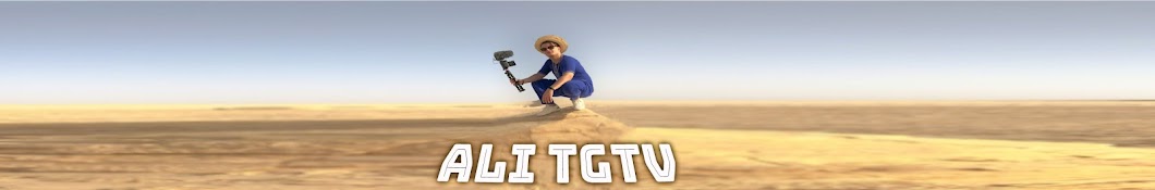Ali TGTV | علي تي جي تي في Banner