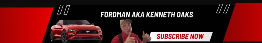 Fordman AKA Kenneth Oaks  Banner