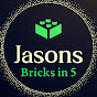 Jason’s Bricks in 5