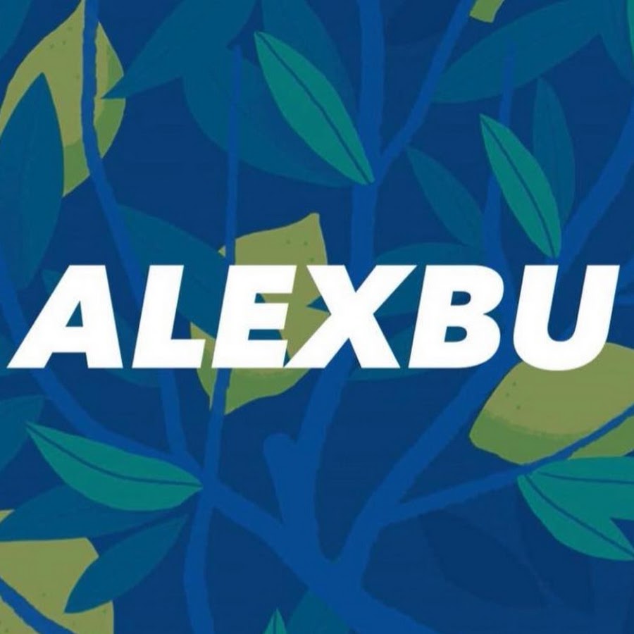 Alexbu - YouTube Alexbu