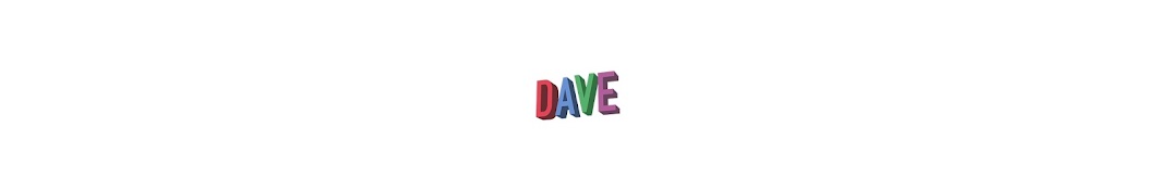 DAVE Banner