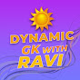 Dynamic GK With Ravi