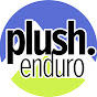 Plush Enduro