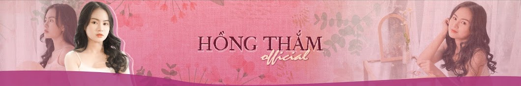 Hồng Thắm Official Banner