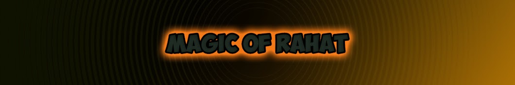 MagicofRahat Banner