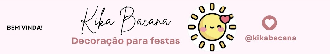 Kika Bacana - Dicas para o ramo de festas.