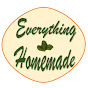 Everything Homemade