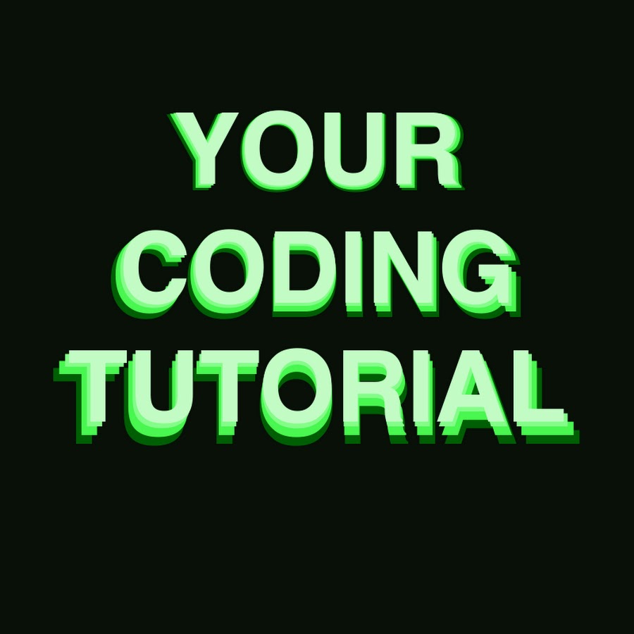 Your coding tutorial youtube