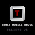 Trust Mobile House