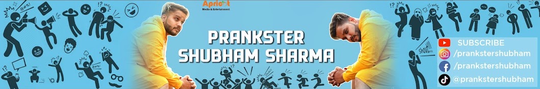Prankster Shubham Sharma Banner