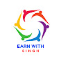Learn and Earn with Singh
