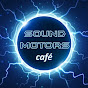 SOUND MOTORS Cafè