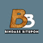 BINDASS BITUPON