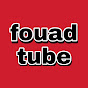 fouad tube