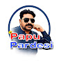 Papu Pardesi