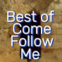 BestOfComeFollowMe