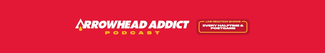 Arrowhead Addict: A Kansas City Chiefs Podcast