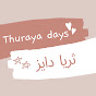 Thuraya days | ثريا دايز