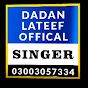 Dadan Lateef Offical