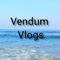 Vendum Vlogs