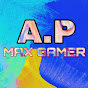 A.P MAX GAMER
