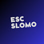 ESC SLOMO