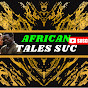 African Tales Suc