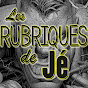 Les Rubriques de Jé.