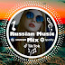 Russian Music Mix