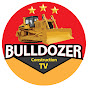 Bulldozer Construction TV