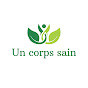 Un corps sain