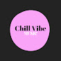 Chill Vibe Music