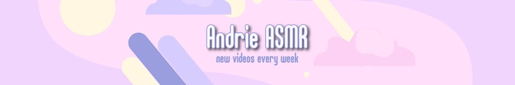 Andrie ASMR Banner