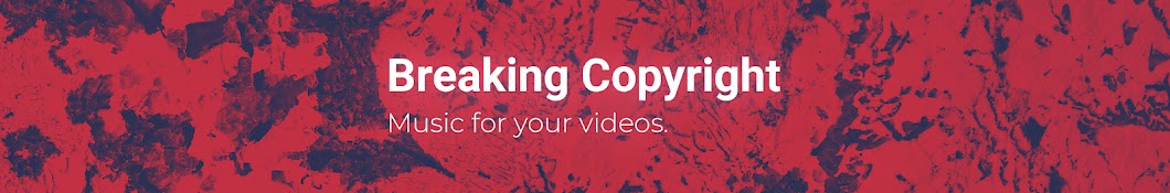 BreakingCopyright — Royalty Free Music Banner