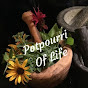 Potpourri Of Life