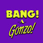 Bang-A-Gonzo