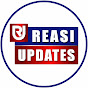 Reasi Updates