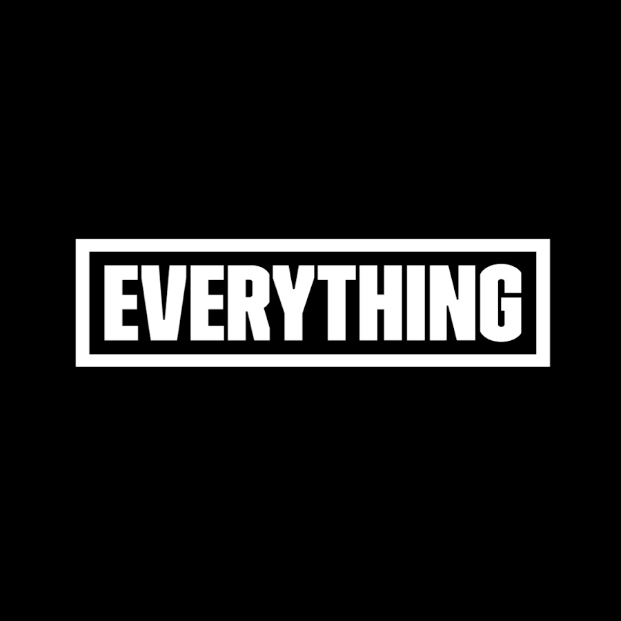 EVERYTHING