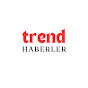 Trend Haberler