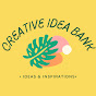 Creative Idea Bank