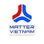 Matter Việt Nam