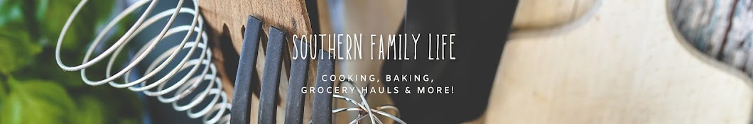 Southern Family Life Banner