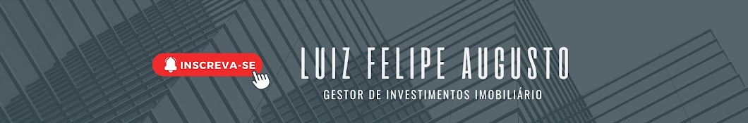 INVESTIR BEM É VIVER BEM - LUIZ FELIPE AUGUSTO