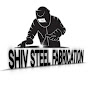 Shiv Steel Fabrication