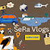 SeRa Vlogs 