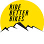 ride better bikes