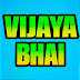 VIJAYA BHAI AADIWASI