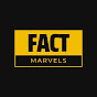 Fact Marvels