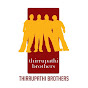 Thirrupathi Brothers